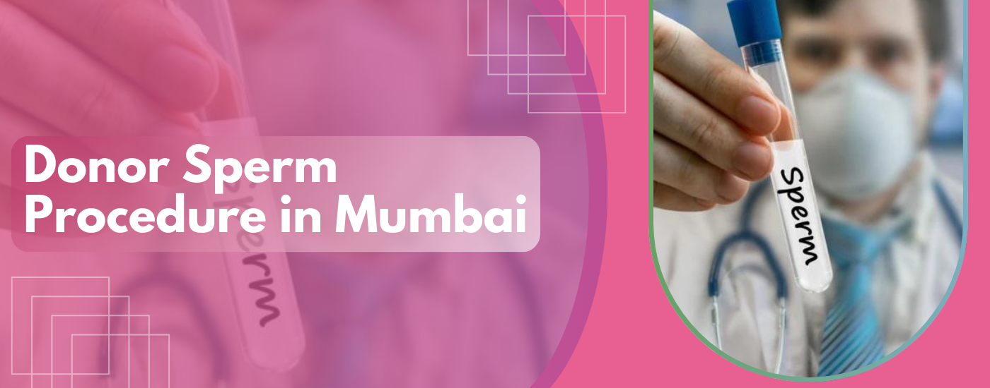 Donor_sperm_procedure_in_mumbai