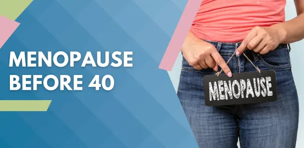 Menopause-Before-40