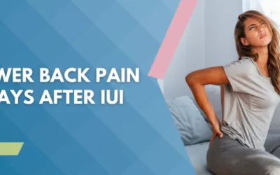 Lower Back Pain 3 Days After IUI